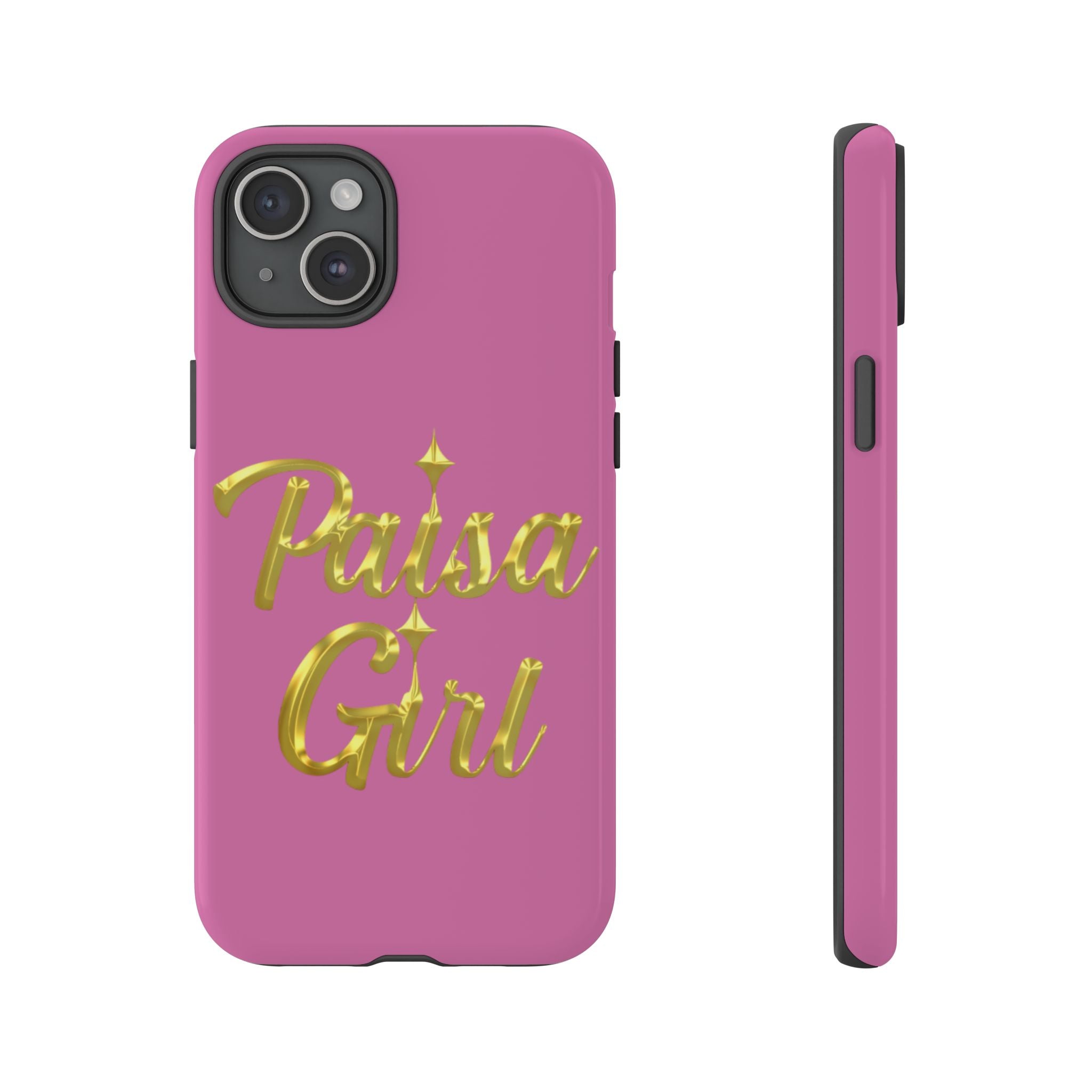 Paisa Girl 💃🏼 Pink iPhone Case | Bold Gold 💖Lettering Protective Cover