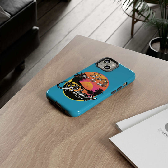 Let’s Go to the B#@! Turquoise iPhone Case | Funny Tropical Phone Cover for Summer Vibes