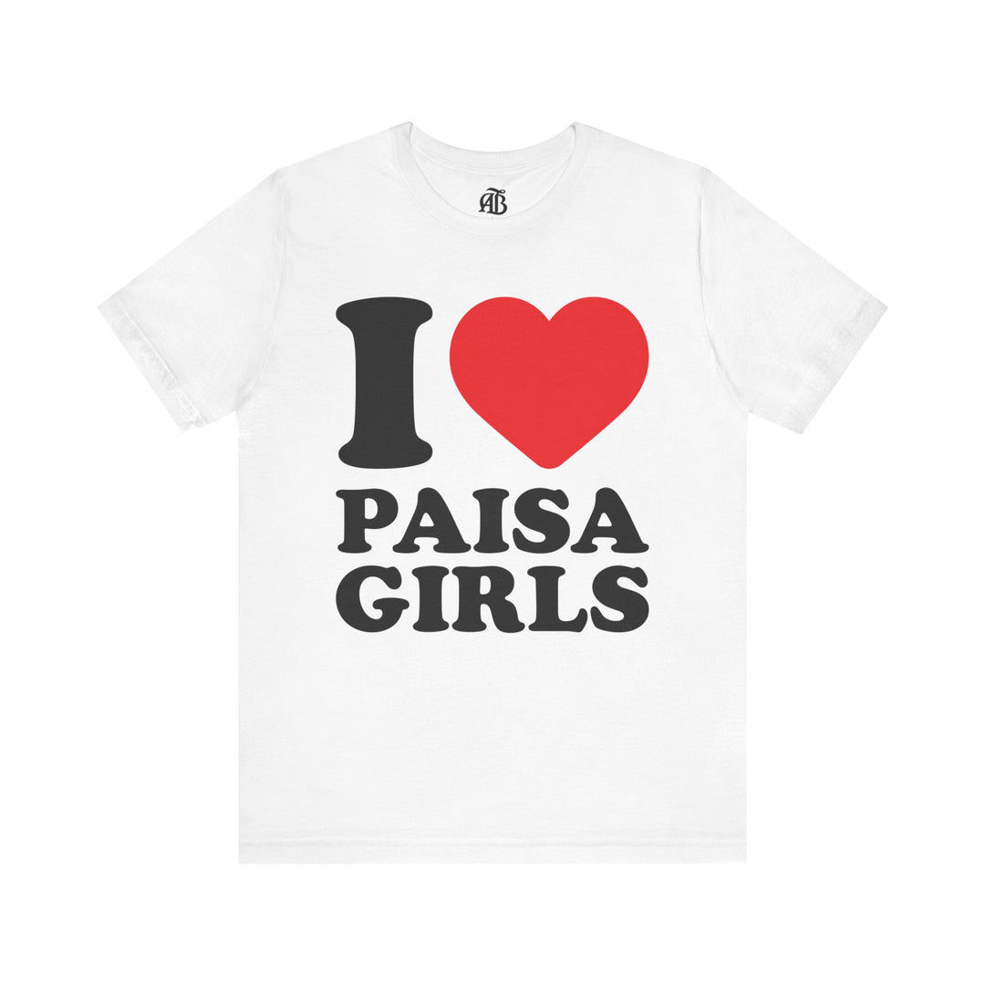 Unisex statement tee honoring paisa girls with lifestyle print