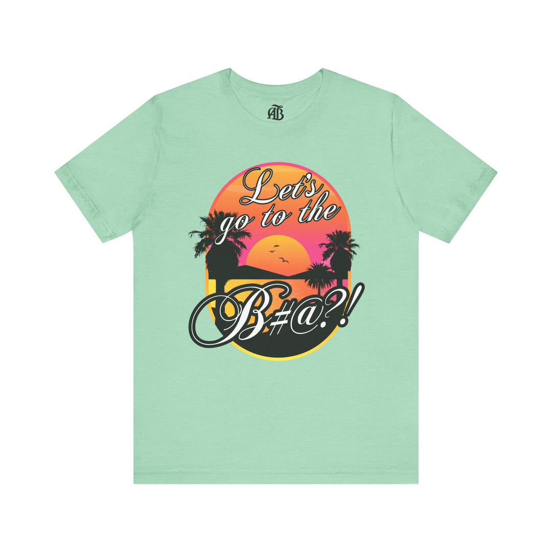 Latina pride t-shirt with Let’s Go To The Beach bold slogan design