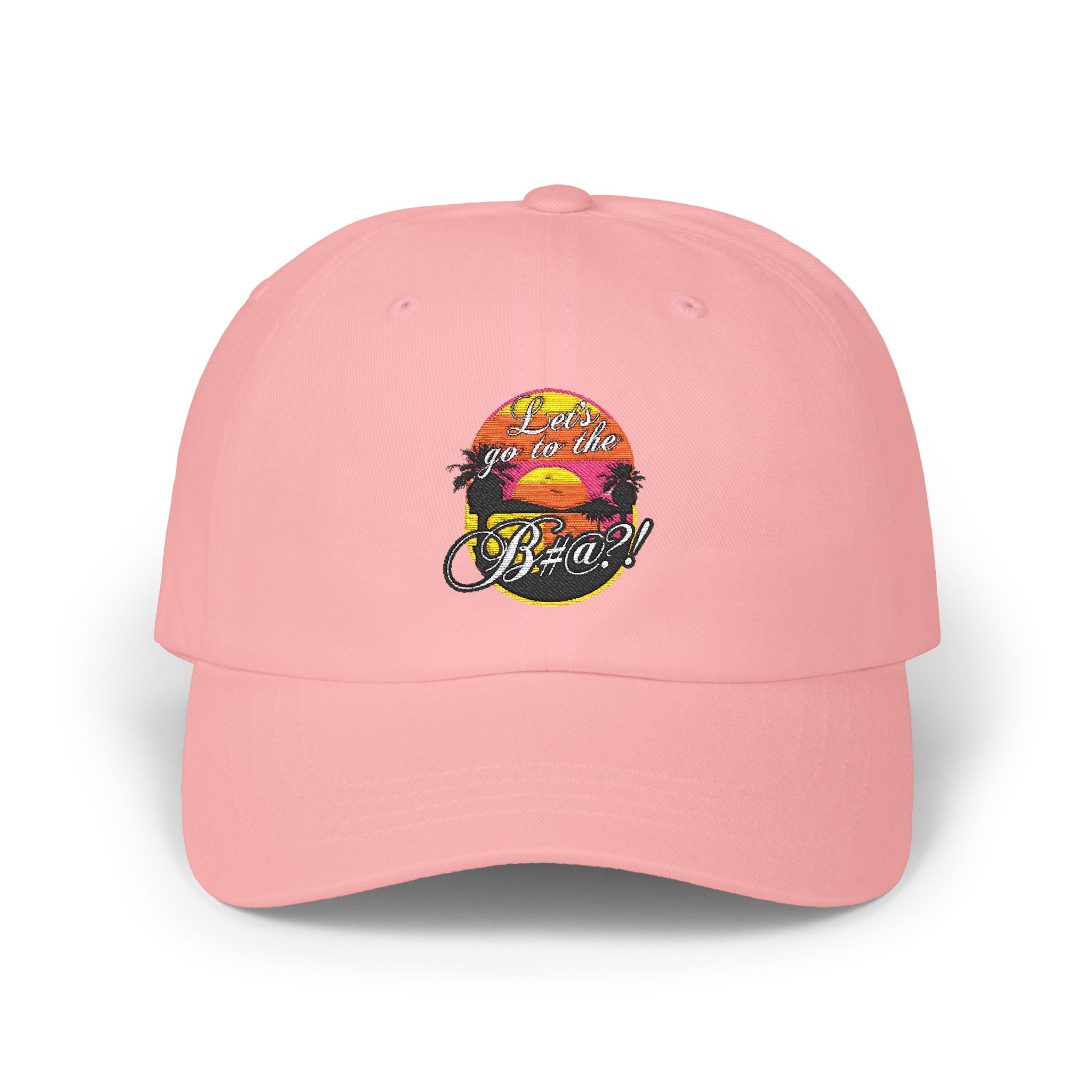 Lets go to the bitch hat, pink Close-up detail of colorful embroidery on Let’s Go to the B#@! Hat