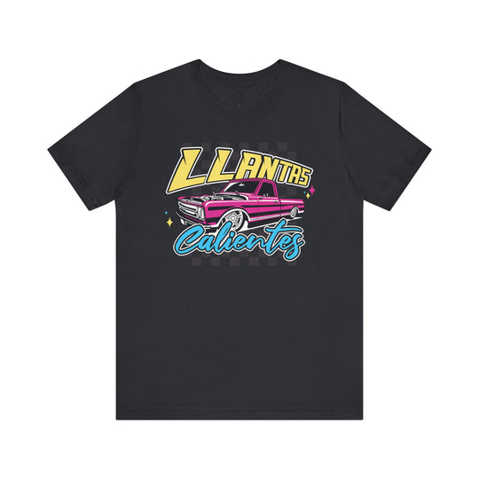 Unisex streetwear t-shirt with Llantas Calientes Hot Wheels inspired slogan