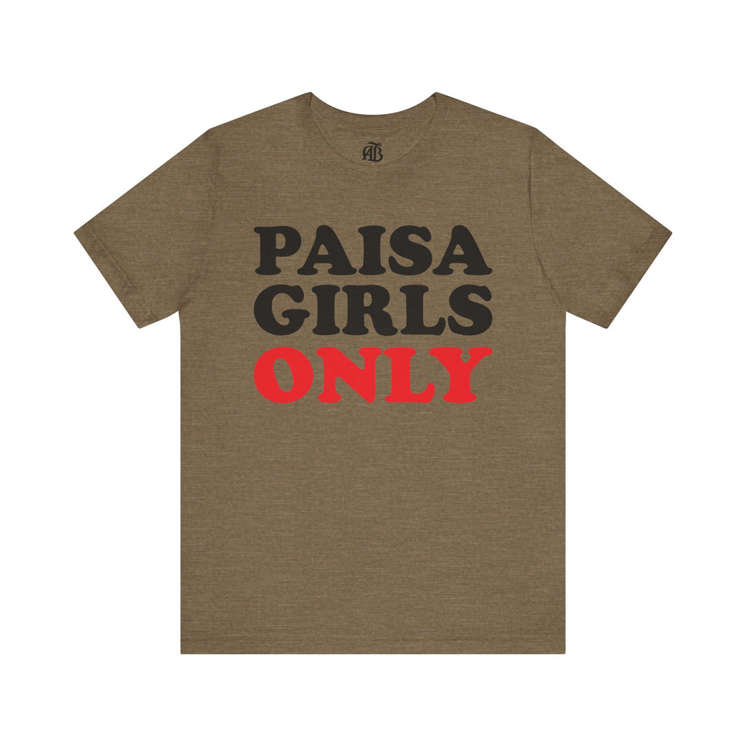 Bold graphic tee with unapologetic PAISA GIRLS ONLY statement print