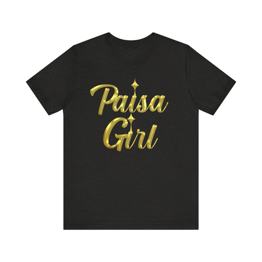 Streetwear t-shirt celebrating Latina pride with Paisa Girl slogan