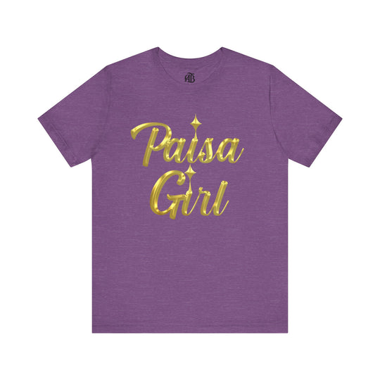 Latina cultural pride t-shirt with Paisa Girl slogan in bold lettering