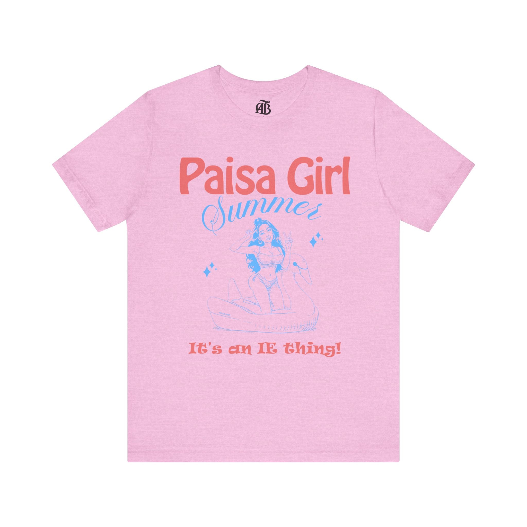 Carne asada ready unisex tee celebrating Paisa Girl Summer lifestyle