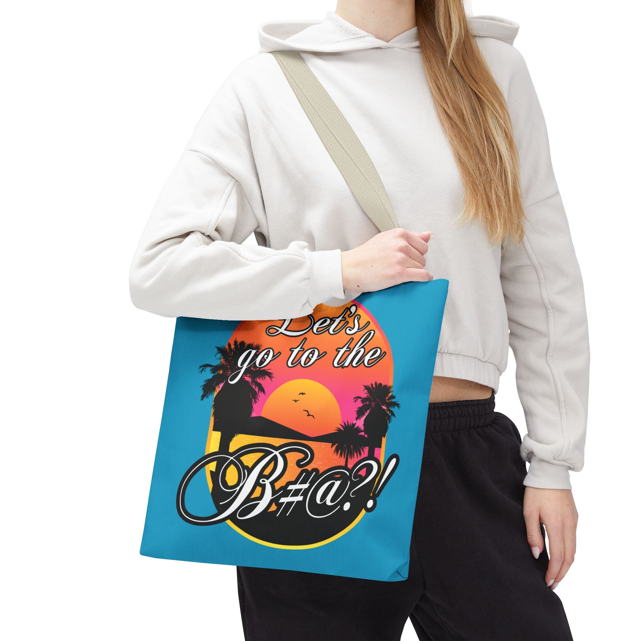 Turquoise Let’s Go to the B#@! Tote Bag, Let’s Go to the B#@! turquoise embroidered tote bag styled for casual everyday fashion