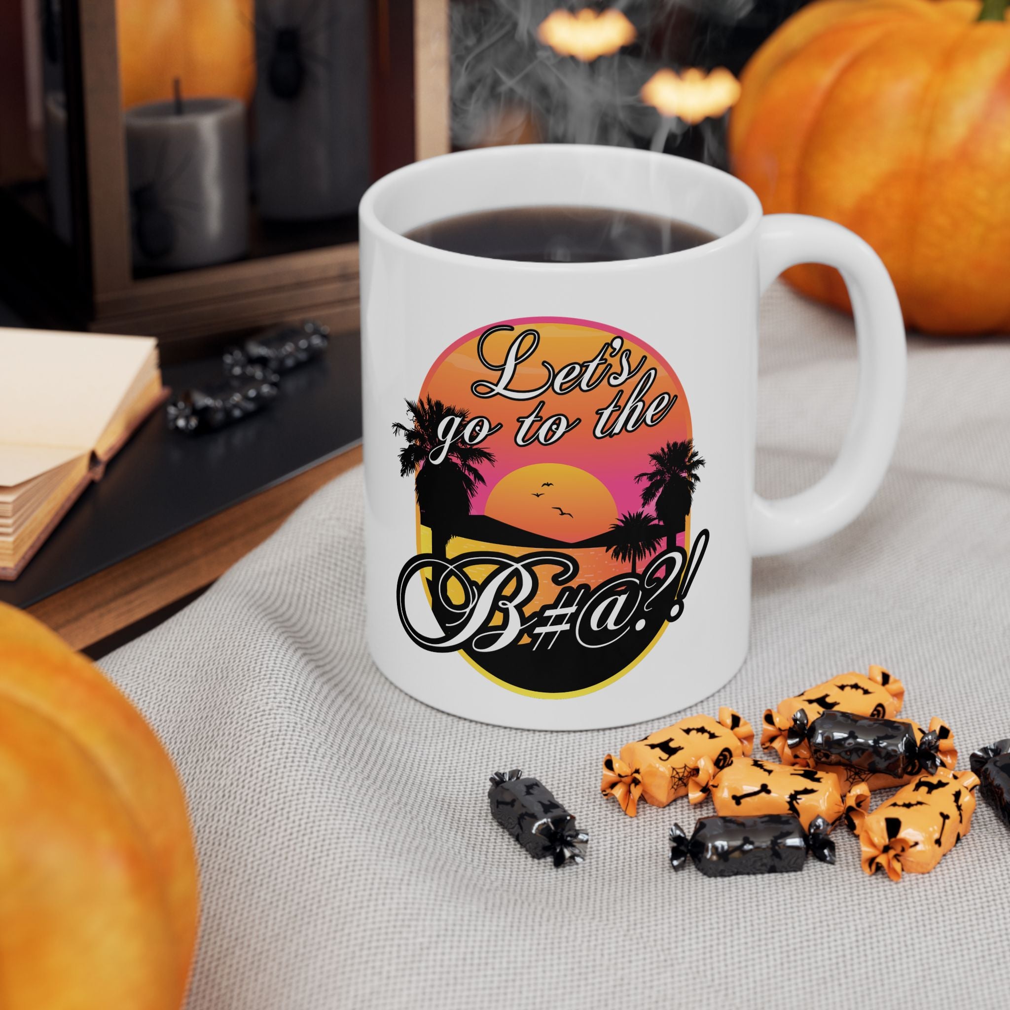 Lets go to the bitch white ceramic mug with tropical sunset palm tree design