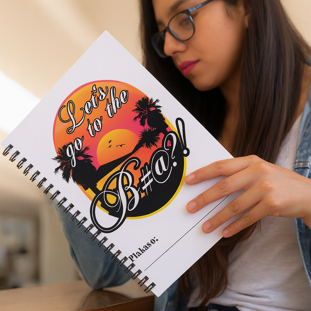 lets go to the bitch spiral notebook lifestyle photo with Hispanic woman holding notebook
